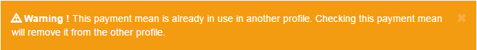 warning message when a payment mean is used in another profil