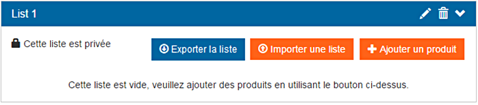 3 options sont disponibles : exporter la liste, importer une liste ou ajouter des produits