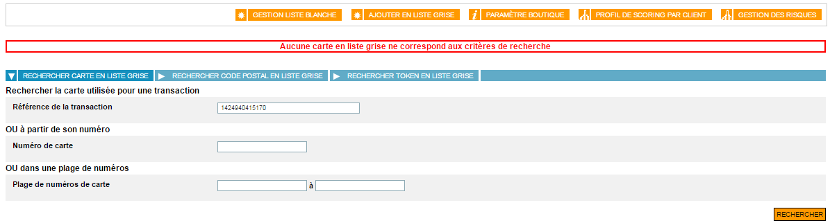 aucune carte en liste grise ne correspond aux critères de recherce